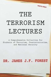 Cover Art for 9780984225293, The Terrorism Lectures by James Jf Forest