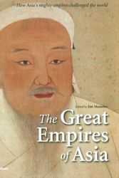 Cover Art for 9780500251683, The Great Empires of Asia by Jim Masselos