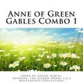 Cover Art for 9781505397062, Anne of Green Gables Combo 1(Anne of Green Gables, Avonlea, the Island Books 1... by L M Montgomery