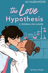 Cover Art for 9788820074050, The love hypothesis. Il teorema dell'amore by Ali Hazelwood