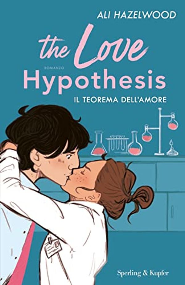 Cover Art for 9788820074050, The love hypothesis. Il teorema dell'amore by Ali Hazelwood