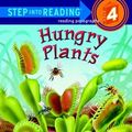 Cover Art for 9780307264015, Hungry Plants (Road to Reading, Mile 4) by Mary Batten