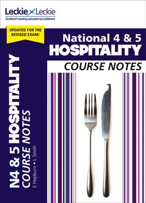 Cover Art for 9780008282257, National 4/5 Hospitality Course NotesCourse Notes by Edna Hepburn
