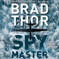 Cover Art for B079JT1N57, Spymaster by Brad Thor