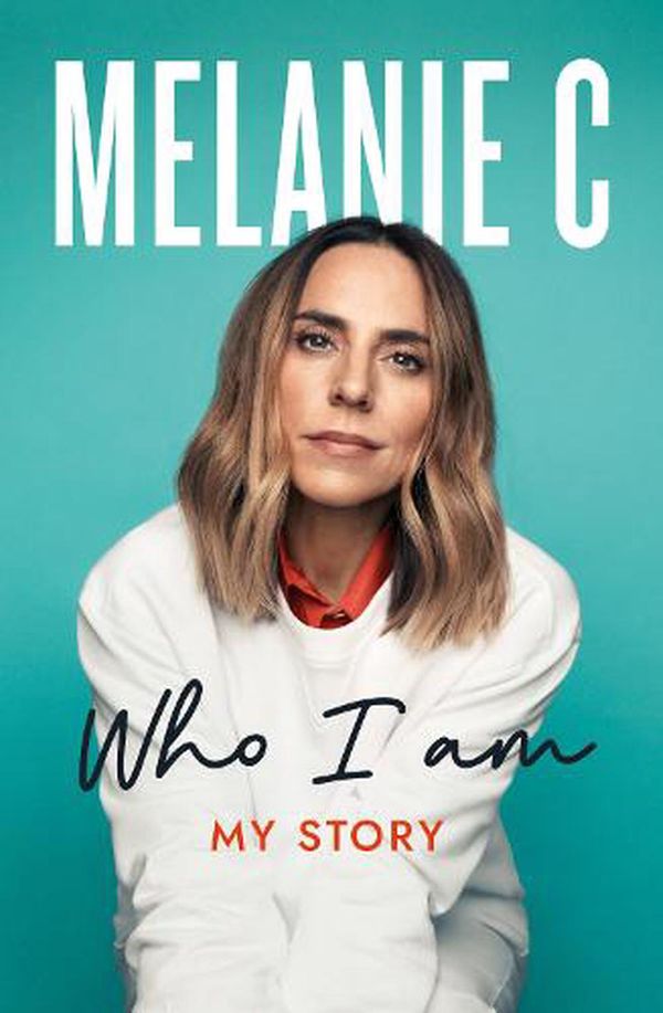 Cover Art for 9781802793352, Who I Am by Melanie C