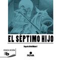 Cover Art for 9788498729924, El Septimo Hijo by Orson Scott Card