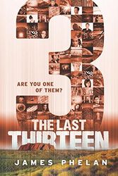 Cover Art for 9781443133951, The Last Thirteen Book Eleven: 3 by James Phelan