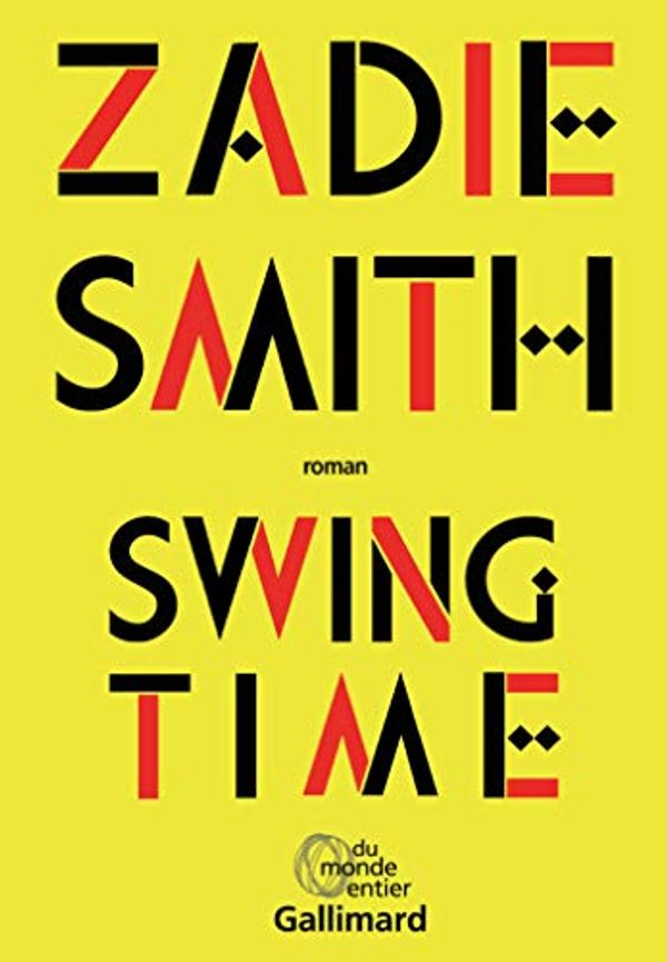 Cover Art for 9782072701696, Swing Time by Zadie Smith
