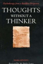 Cover Art for 9780715627112, Thoughts without a Thinker by Mark Epstein