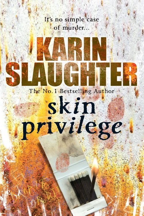 Cover Art for 9780099553120, Skin Privilege by Karin Slaughter