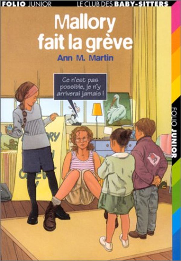 Cover Art for 9782070551903, Mallory fait la grève by Ann M. Martin