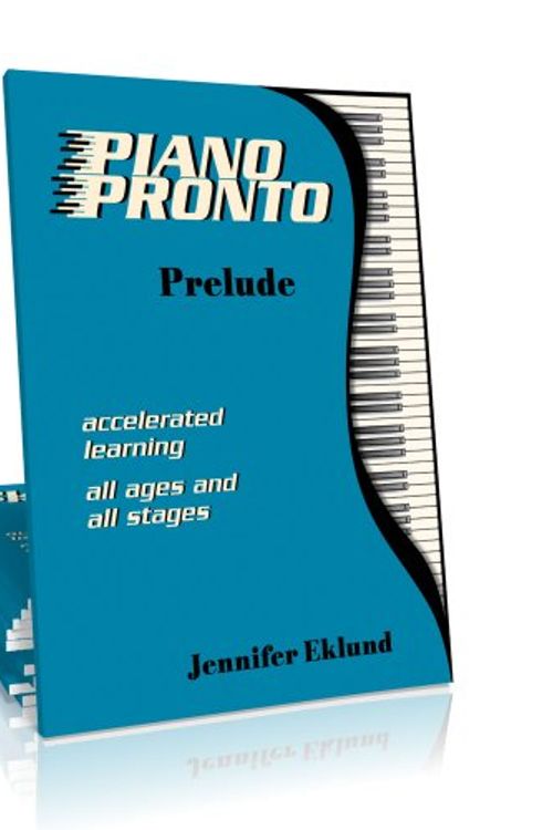 Cover Art for 9780981861609, Piano Pronto: Prelude (Primer Level) by Jennifer Eklund