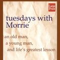 Cover Art for 9781568955575, Tuesdays with Morrie by Mitch Albom