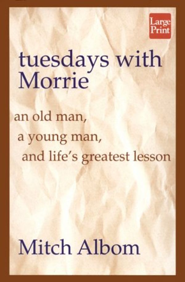 Cover Art for 9781568955575, Tuesdays with Morrie by Mitch Albom
