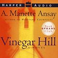 Cover Art for 9780694523382, Vinegar Hill by A. Manette Ansay