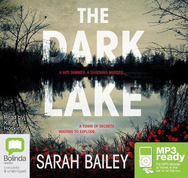 Cover Art for 9781489396006, The Dark Lake MP3 by Sarah Bailey