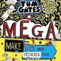 Cover Art for 9780702301636, Tom Gates 16 Tom Gates Mega Make and Do by Liz Pichon