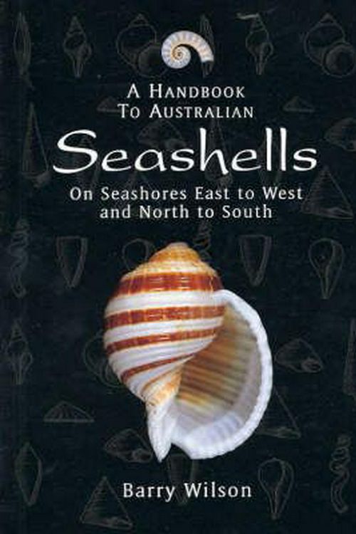 Cover Art for 9781876334420, A Handbook to Australian Seashells by Barry Wilson