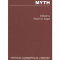 Cover Art for 9780415354943, Myth by Robert Segal