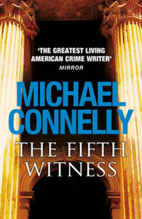 Cover Art for 9781409114420, The Fifth Witness by Michael Connelly