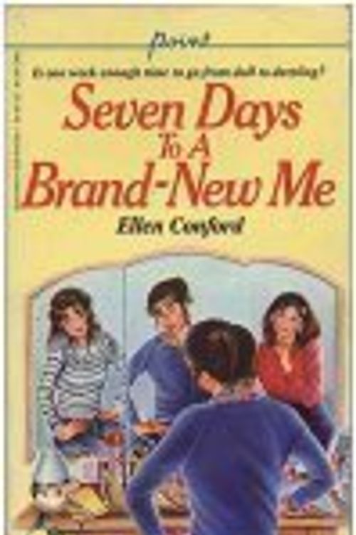 Cover Art for 9780590407298, Seven Days to a Brand New Me by Ellen Conford