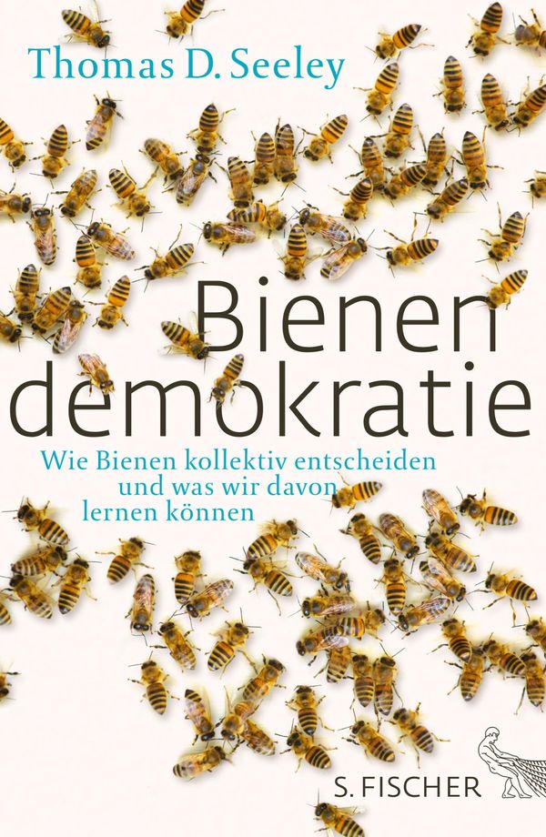 Cover Art for 9783104017167, Bienendemokratie by Sebastian Vogel, Thomas D. Seeley