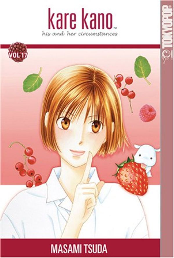 Cover Art for 9781595325914, Kare Kano: His and Her Circumstances, Vol. 17 by Masami Tsuda
