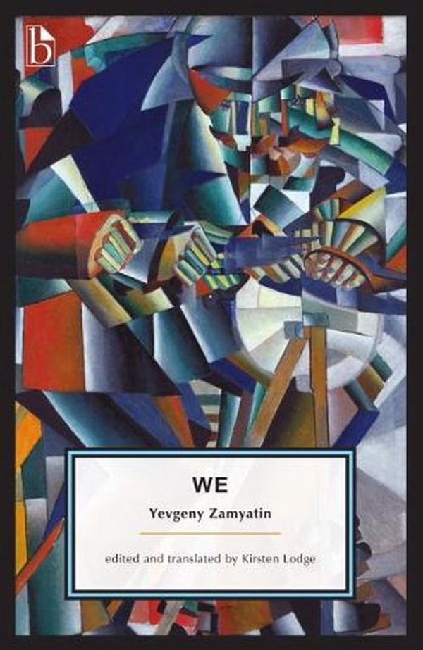 Cover Art for 9781554814107, We by Yevgeny Zamyatin