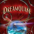 Cover Art for 9780312581473, Dreamquake by Elizabeth Knox