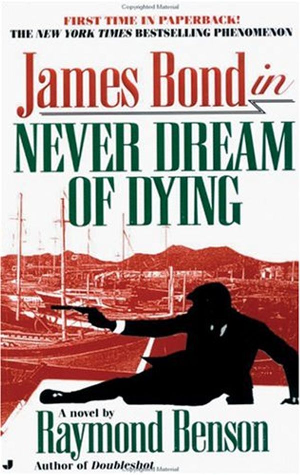 Cover Art for 9780786128402, Never Dream of Dying by Raymond Benson