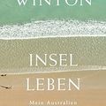 Cover Art for 9783630875477, Inselleben: Mein Australien by Tim Winton