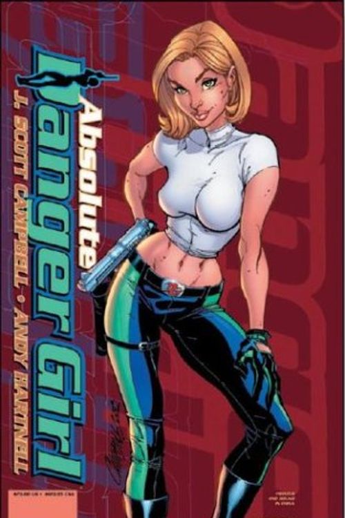 Cover Art for 9781401200961, Absolute Danger Girl by Andy Hartnell, J. Scott Campbell