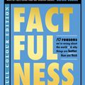 Cover Art for 9781529387162, Factfulness (Illustrated) by Hans Rosling, Ola Rosling, Anna Rosling Rönnlund