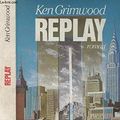 Cover Art for 9780586074626, Replay by Ken Grimwood