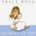 Cover Art for 9785551119517, Secrets of the Baby Whisperer by Tracy Hogg, Melinda Blau