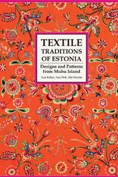 Cover Art for 9789949918133, Designs and Patterns from Muhu Island. A Needlework Tradition from from Estonia by Unnamed