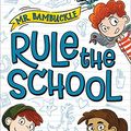 Cover Art for 0760789278662, Mr. Bambuckle: Rule the School by Tim Harris