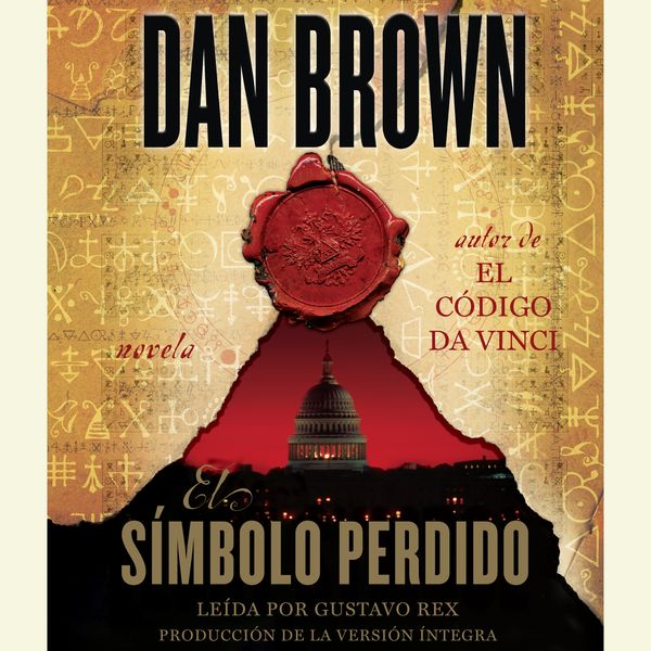 Cover Art for 9780307736932, El simbolo perdido by Dan Brown