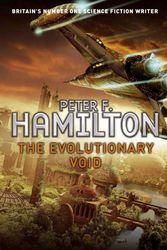 Cover Art for 9781405088947, The Evolutionary Void: Void 2 by Peter F. Hamilton