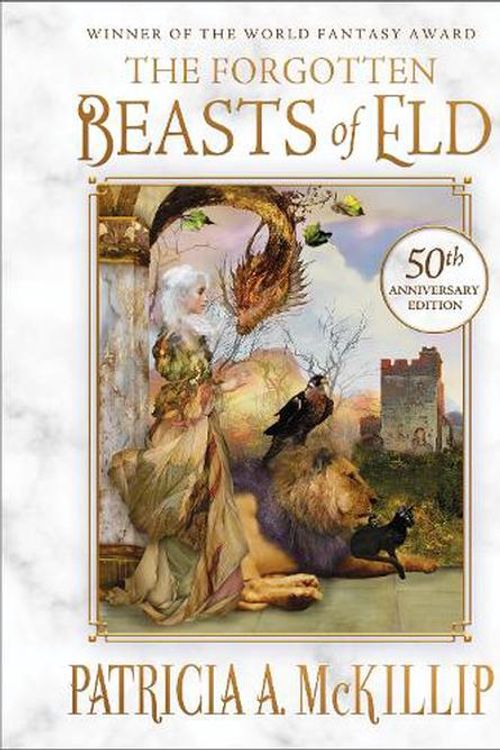Cover Art for 9781616964108, The Forgotten Beasts of Eld: 50th Anniversary Special Edition by Patricia A. McKillip