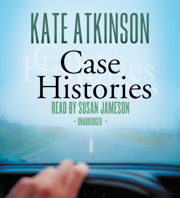 Cover Art for 9781600245008, Case Histories by Kate Atkinson