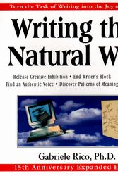 Cover Art for 9780874779615, Writing the Natural Way by Gabriele Lusser Rico