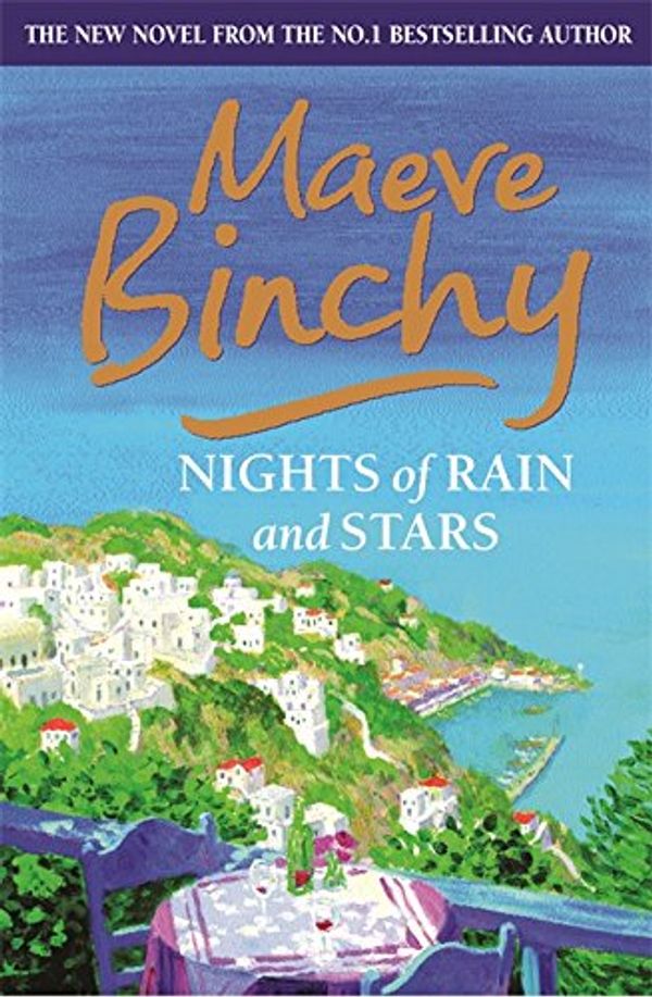 Cover Art for 9780752866970, Nights of Rain and Stars by Maeve Binchy