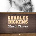 Cover Art for 9781443425117, Hard Times by Charles Dickens