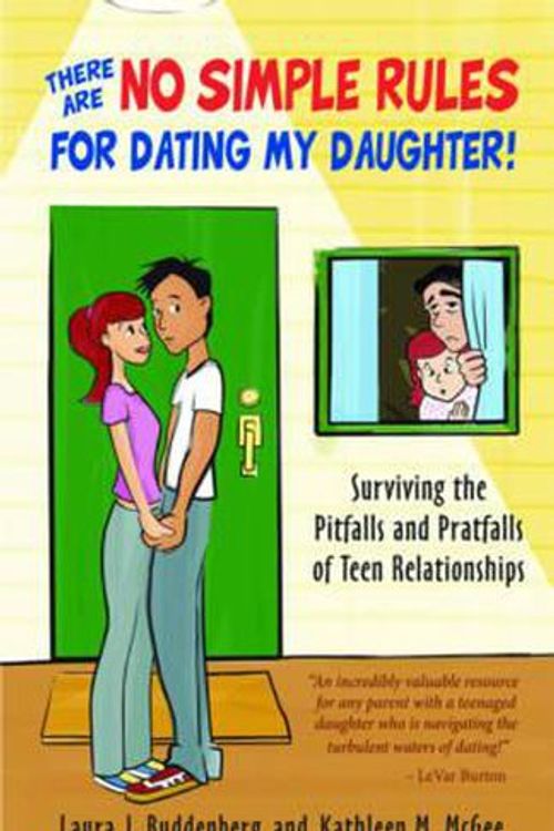 Cover Art for 9781889322711, There are No Simple Rules for Dating My Daughter by Laura J. Buddenburg