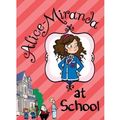 Cover Art for 0884991692044, Alice-Miranda at School (Alice-Miranda (Quality)) (Paperback) - Common by By (author) Jacqueline Harvey