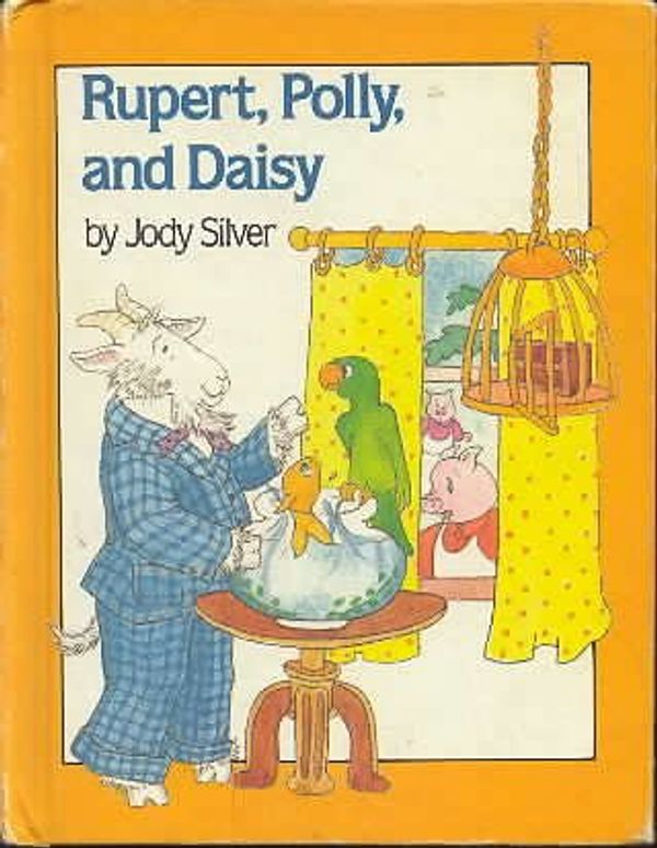 Cover Art for 9780819311245, Rupert, Polly, and Daisy by Jody Silver