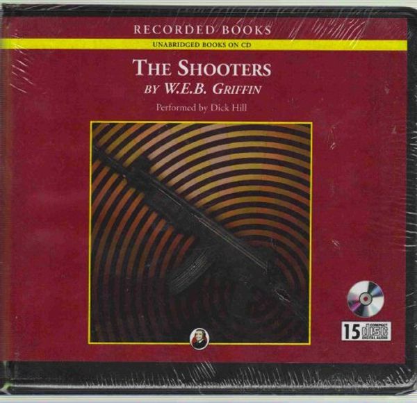 Cover Art for 9781428198159, The Shooters by W.E.B. Griffin