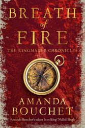 Cover Art for 9780349412566, Breath of Fire (The Kingmaker Trilogy) by Amanda Bouchet