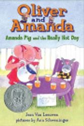 Cover Art for 9780738383095, Amanda Pig And The Really Hot Day (Turtleback School & Library Binding Edition) (Oliver & Amanda Pig Books) by Jean Van Leeuwen